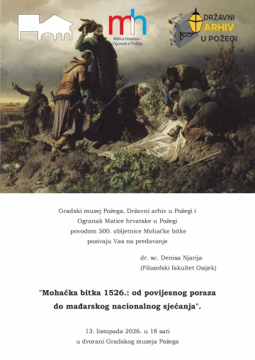 „Mohačka bitka 1526.: od povijesnog poraza do mađarskog nacionalnog sjećanja“
