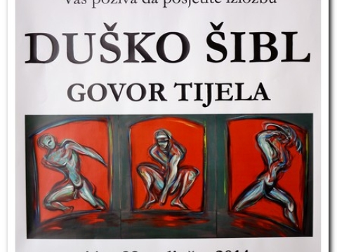 Duško Šibl «Govor tijela» - izložba slika