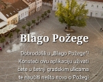 Predstavljena mobilna aplikacija „Blago Požege“