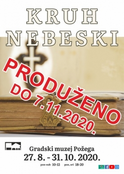 Produžena izložba &quot;Kruh nebeski&quot;