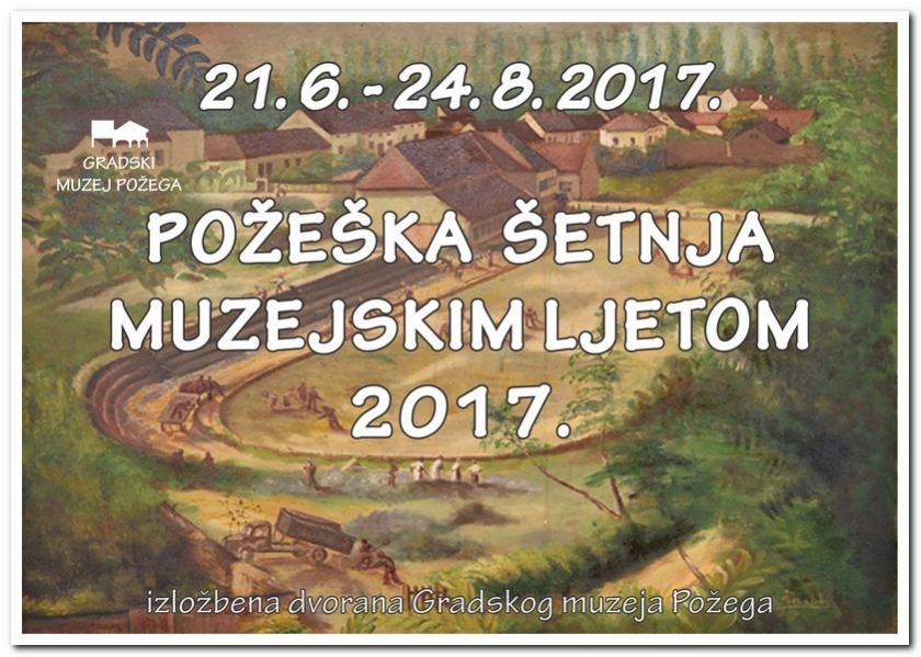 Požeška šetnja muzejskim ljetom 2017.