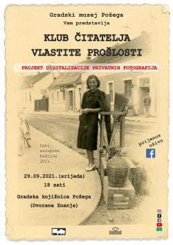 KLUB ČITATELJA VLASTITE PROŠLOSTI - PROJEKT DIGITALIZACIJE OBITELJSKIH FOTOGRAFIJA